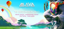 เทศกาลมายามิวสิคเฟสติวัล2017 (MAYA Music Festival) ดีเจระดับโลกจัดเต็ม แสงสีเสียงอลังการ